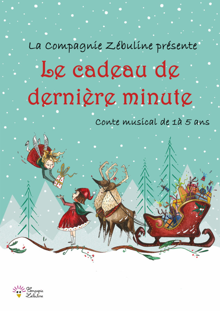 Affiche spectacle de Noël conte musical Le cadeau de dernière minute pour enfants de 1 à 5 ans