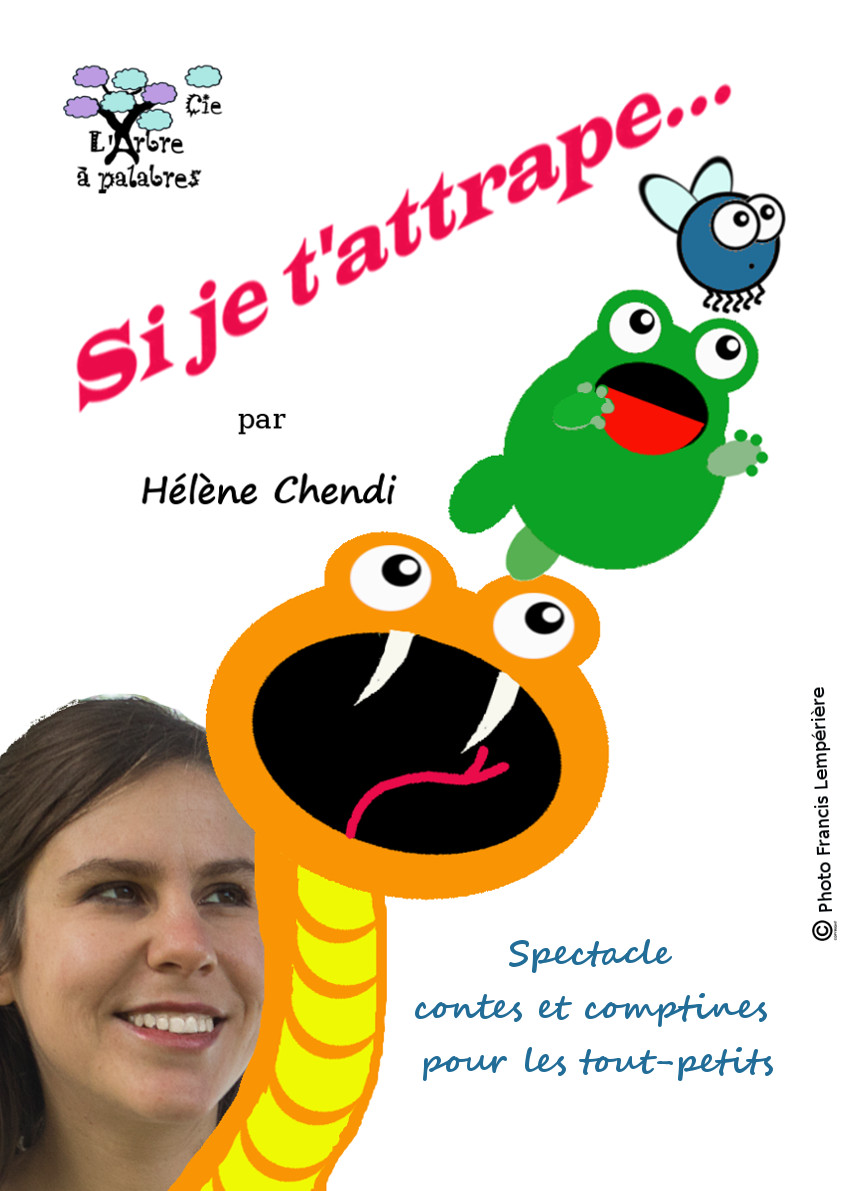 Si je t’attrape
